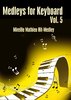 Medleys for Keyboard Vol 5 Mireille Mathieu Hit-Medley